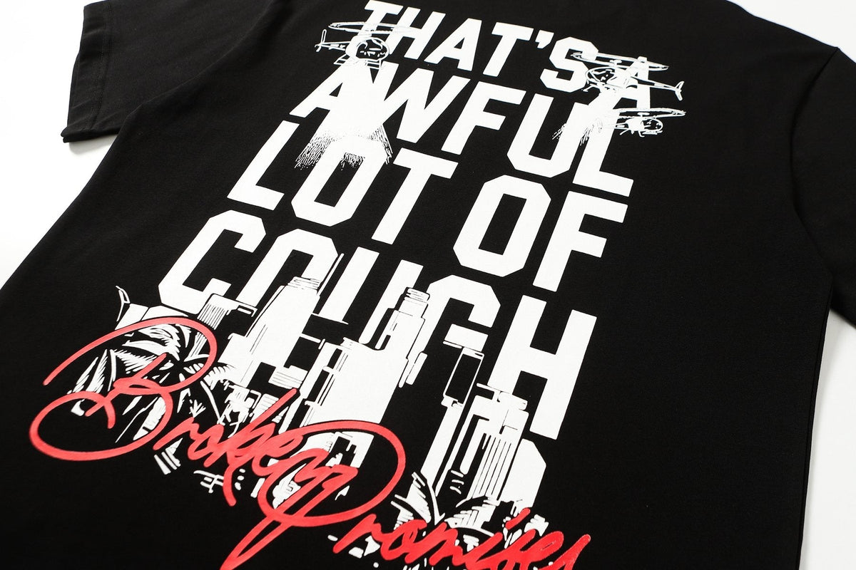 THAT'S A AWFUL LOT OF COUGH SYRUP Front & Back Graphic T-Shirt